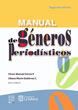 Manual de géneros periodísticos  2 by Víctor Manuel García Perdomo eBook